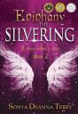 Epiphany - The Silvering - Preview
