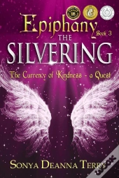 Epiphany - The Silvering