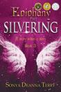 Epiphany - The Silvering - Preview