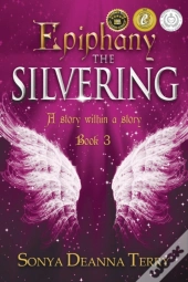Epiphany - The Silvering