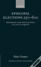 Episcopal Elections 250-600