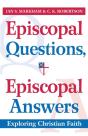 Episcopal Questions, Episcopal Answers - Preview