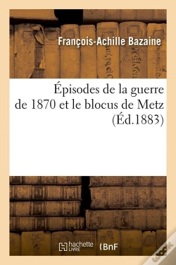 Capa do artigo Episodes De La Guerre De 1870 Edition 1883
