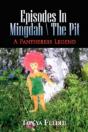 Episodes In Mingdah \ The Pit - Preview