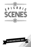 Episodic Scenes