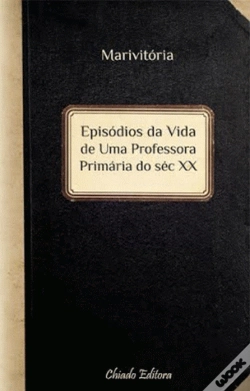 Capa do artigo Episódios da Vida de uma Professora Primária do Séc. XX