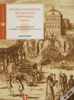 Capa do artigo Episódios Dramáticos da Inquisição Portuguesa - Volume I