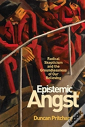 Epistemic Angst