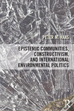Capa do artigo Epistemic Communities, Constructivism, And International Environmental Politics