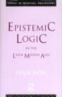 Epistemic Logic In The Later Middle Ages - Preview