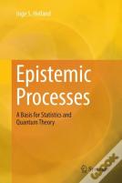 Epistemic Processes