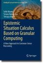 Epistemic Situation Calculus Based On Granular Computing - Preview
