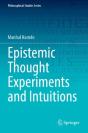 Epistemic Thought Experiments And Intuitions - Preview