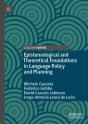 Epistemological And Theoretical Foundations In Language Policy And Planning - Preview