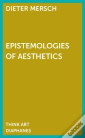 Epistemologies Of Aesthetics