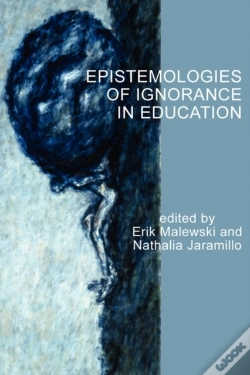 Capa do artigo Epistemologies Of Ignorance In Education
