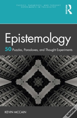 Capa do artigo Epistemology: 50 Puzzles, Paradoxes, And Thought Experiments