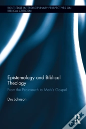 Epistemology And Biblical Theology
