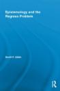 Epistemology And The Regress Problem - Preview