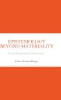 Epistemology Beyond Materiality - Preview