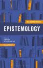 Epistemology: The Key Thinkers - Preview