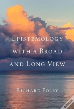 Capa do artigo Epistemology With A Broad And Long View