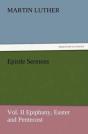 Epistle Sermons, Vol. Ii Epiphany, Easter And Pentecost - Preview