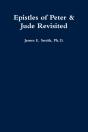 Epistles Of Peter & Jude Revisited - Preview