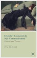 Epistolary Encounters In Neo-Victorian Fiction