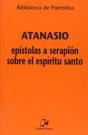 Epístolas A Serapión Sobre El Espíritu Santo - Preview