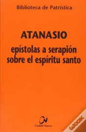 Capa do artigo Epístolas A Serapión Sobre El Espíritu Santo