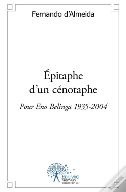 Capa do artigo Épitaphe D'Un Cénotaphe : Pour Eno Belinga (1935-2004)