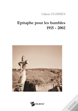 Capa do artigo Epitaphe Pour Les Humbles 1915-2002