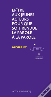 Capa do artigo Épître Aux Jeunes Acteurs Pour Que Soit Rendue La Parole À La Parole