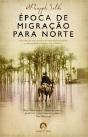 Época de Migração Para Norte - Preview