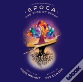 Epoca: The Tree Of Ecrof