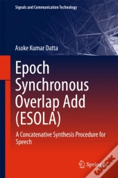 Epoch Synchronous Overlap Add (Esola)