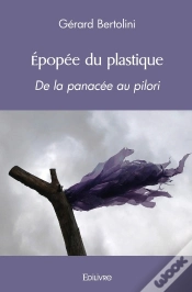 Capa do artigo Épopée Du Plastique : De La Panacée Au Pilori