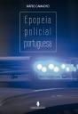 Epopeia Policial Portuguesa - Preview