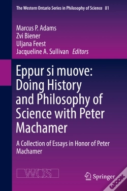 Capa do artigo Eppur Si Muove: Doing History And Philosophy Of Science With Peter Machamer
