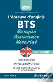Epreuve D'Anglais Aux Bts Banque, Assurance Et Notariat (L')