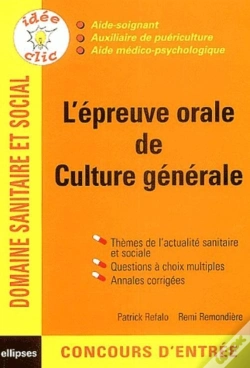 Capa do artigo Épreuve Orale De Culture Générale (L') - Concours As / Ap / Amp