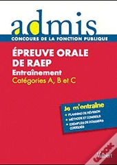 Épreuve Orale De Raep ; Catégories A, B Et C ; Je M'Entraîne