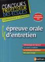 Épreuve Orale D'Entretien ; Concours Professeur Des Écoles (Édition 2009) - Preview