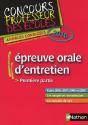 Épreuve Orale D'Entretien ; Première Partie ; Concours Professeur Des Écoles (Édition 2010) - Preview