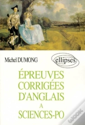 Épreuves Corrigées D'Anglais À Sciences Po.