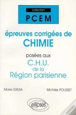Capa do artigo Epreuves Corrigees De Chimie Posees Aux Chu De La Region Parisienne