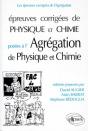 Épreuves Corrigées De Physique Et Chimie À L'Agrégation - Physique (91/95), Chimie (93/95) - Preview