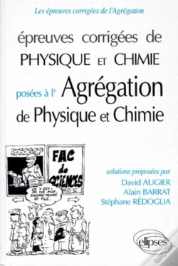 Capa do artigo Épreuves Corrigées De Physique Et Chimie À L'Agrégation - Physique (91/95), Chimie (93/95)