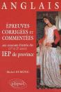 Épreuves Corrigées Et Commentées D'Anglais Aux Concours D'Entrée (1re Et 2e Années) Des Iep De Province (1996-1999) - Preview
